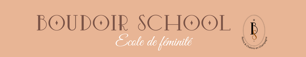 Boudoir School - Ecole de féminité